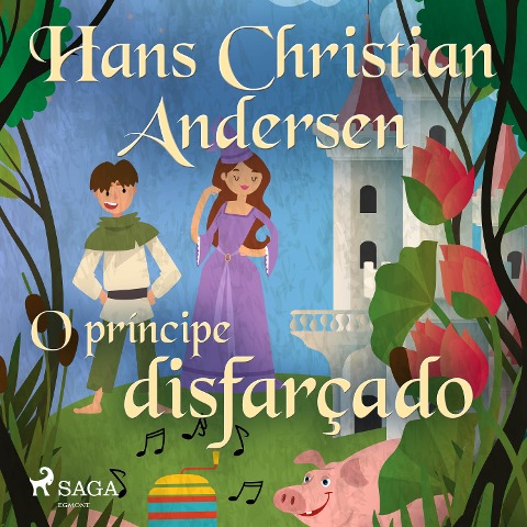 O príncipe disfarçado - H. C. Andersen