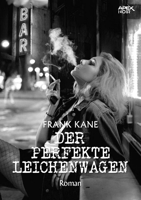 DER PERFEKTE LEICHENWAGEN - Frank Kane
