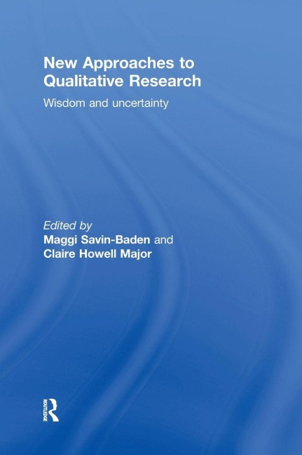New Approaches to Qualitative Research - 