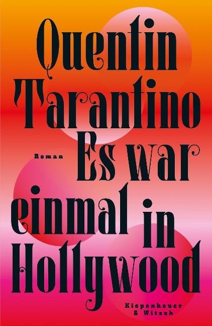 Es war einmal in Hollywood - Quentin Tarantino