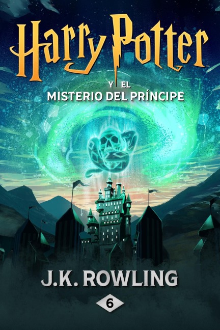 Harry Potter y el misterio del príncipe - J. K. Rowling