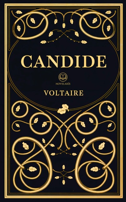 Volaire: Candide - Voltaire
