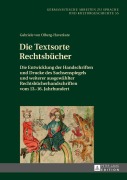 Cover-Bild zum Titel 'Die Textsorte Rechtsbücher' von 'Gabriele von Olberg-Haverkate'