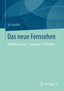 Cover-Bild zum Titel 'Das neue Fernsehen' von 'Jo Groebel'