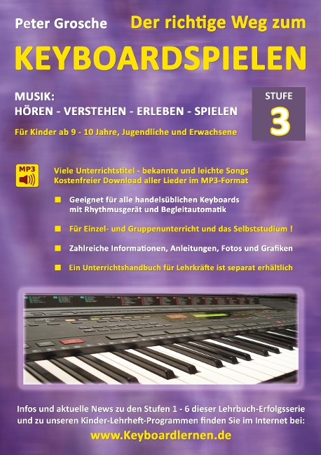 Der richtige Weg zum Keyboardspielen (Stufe 3) - Peter Grosche