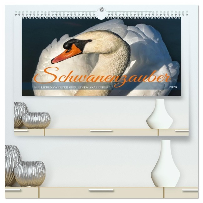 Schwanenzauber (hochwertiger Premium Wandkalender 2026 DIN A2 quer), Kunstdruck in Hochglanz - Sabine Löwer