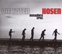 Auswärtsspiel - Die Toten Hosen