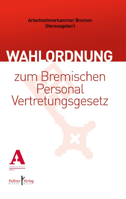 Wahlordnung zum Bremischen Personalvertretungsgesetz - 