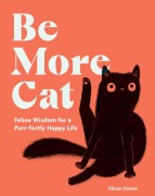 Cover-Bild zum Titel 'Be More Cat' von 'Alison Davies'