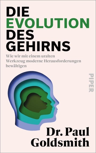 Die Evolution des Gehirns - Paul Goldsmith