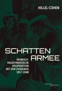 Cover-Bild zum Titel 'Schattenarmee' von 'Hillel Cohen'