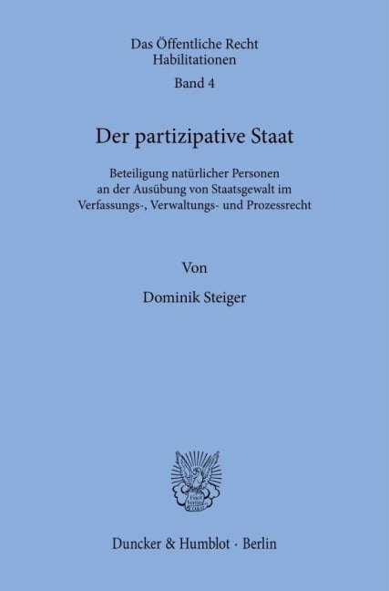 Der partizipative Staat. - Dominik Steiger