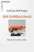 Cover-Bild zum Titel 'Der Surrealismus' von 'Andreas Puff-Trojan'