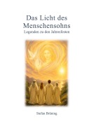 Cover-Bild zum Titel 'Das Licht des Menschensohns' von 'Stefan Brüning'