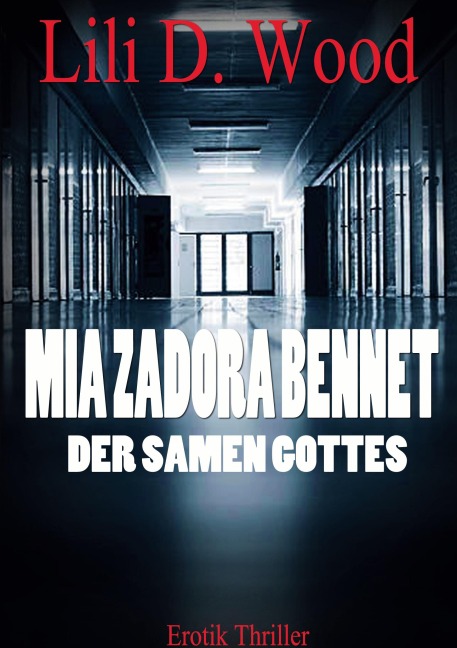 Mia Zadora Bennet - Lili D. Wood