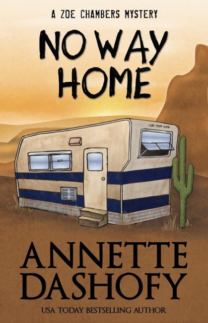 NO WAY HOME - Annette Dashofy