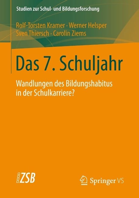 Das 7. Schuljahr - Rolf-Torsten Kramer, Werner Helsper, Sven Thiersch, Carolin Ziems