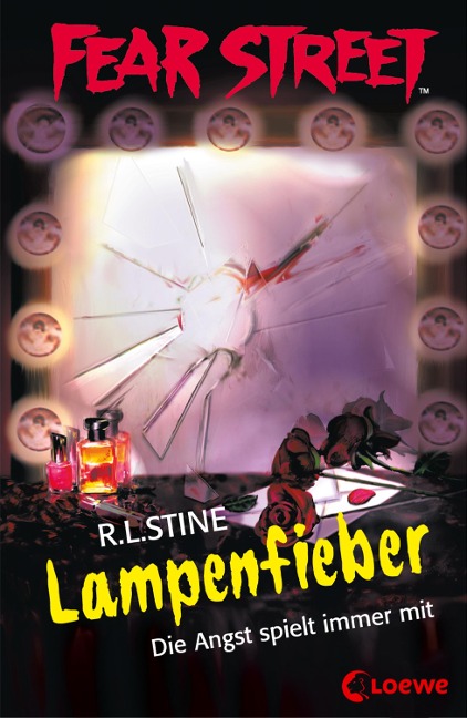 Fear Street 43 - Lampenfieber - R. L. Stine