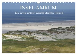 Insel Amrum - Ein Juwel unterm norddeutschen Himmel (Wandkalender 2026 DIN A3 quer), CALVENDO Monatskalender - Klaus Fröhlich