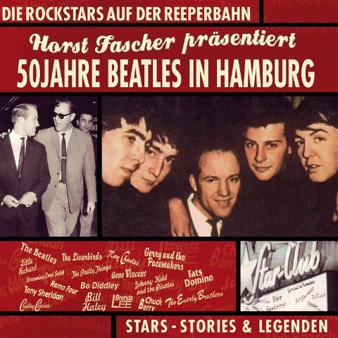 50 Jahre Beatles - Horst Fascher
