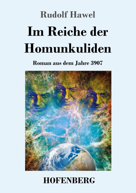 Im Reiche der Homunkuliden - Rudolf Hawel
