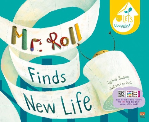 Mr. Roll Finds New Life (Paperback Ed.) - Sophia Huang