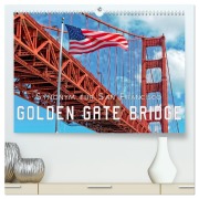 Golden Gate Bridge - Synonym für San Francisco (hochwertiger Premium Wandkalender 2026 DIN A2 quer), Kunstdruck in Hochglanz - Peter Roder