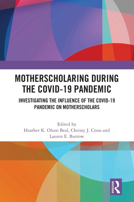 MotherScholaring During the COVID-19 Pandemic - 