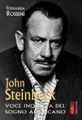 Cover-Bild zum Titel 'John Steinbeck. Voce inquieta del sogno americano' von 'Fernanda Rossini'