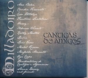 Cantigas de amigos - Milladoiro