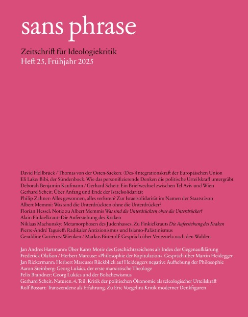 sans phrase - Gerhard Scheit, Niklaas Machunsky, Philip Zahner, David Hellbrück, Thomas von der Osten-Sacken