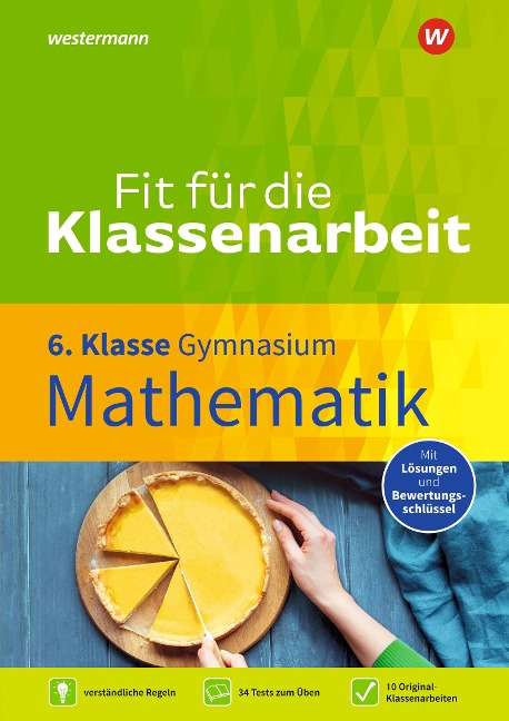 Fit für die Klassenarbeit - Gymnasium. Mathematik 6 - Gotthard Jost