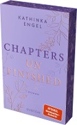 Chapters unfinished - Kathinka Engel