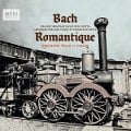 Cover-Bild zum Titel 'Bach Romantique' von 'Zbigniew Pilch'
