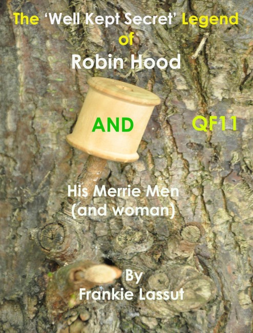 The 'Well Kept Secret' Legend of Robin Hood - Frankie Lassut
