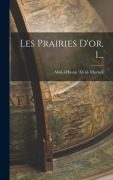 Cover-Bild zum Titel 'Les Prairies D'or, 1...' von ''