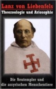 Cover-Bild zum Titel 'Lanz von Liebenfels - Die Neutempler' von ''