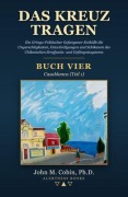 Cover-Bild zum Titel 'Das Kreuz tragen - BUCH VIER - Casablanca (Teil 1)' von 'John M. Cobin'