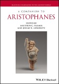 A Companion to Aristophanes - 