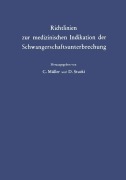 Cover-Bild zum Titel 'Richtlinien zur medizinischen Indikation der Schwangerschaftsunterbrechung' von ''