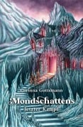 Cover-Bild zum Titel 'Mondschattens letzter Kampf' von 'Corinna Gottsmann'