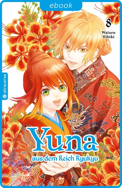 Yuna aus dem Reich Ryukyu 08 - Wataru Hibiki