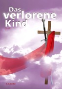 Cover-Bild zum Titel 'Das verlorene Kind' von 'E. G. Seidel'