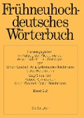 Frühneuhochdeutsches Wörterbuch, Band 9.2, Frühneuhochdeutsches Wörterbuch Band 9.2 - 