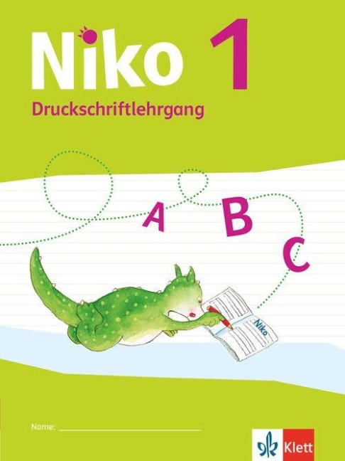 Niko. Druckschriftlehrgang 1. Schuljahr - 