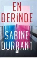 En Derinde - Sabine Durrant