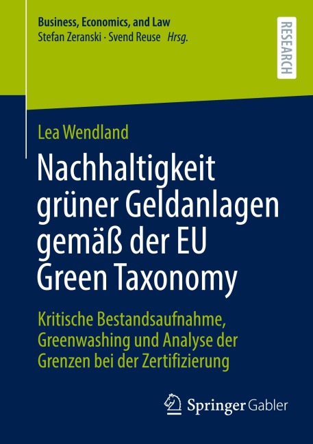 Nachhaltigkeit grüner Geldanlagen gemäß der EU Green Taxonomy - Lea Wendland