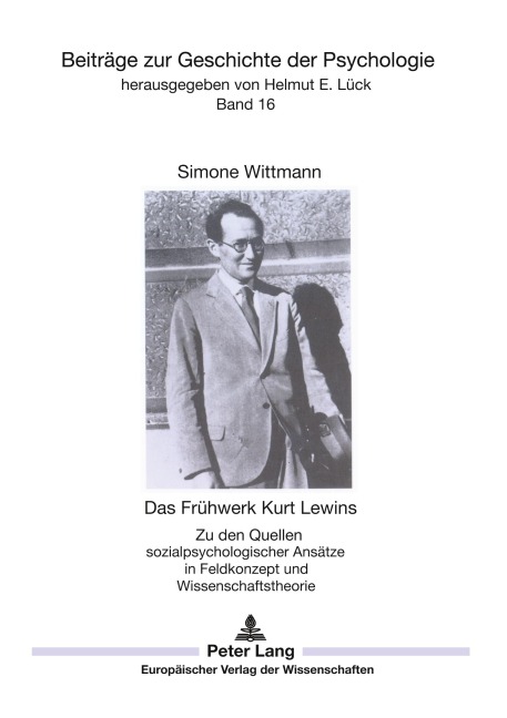 Das Frühwerk Kurt Lewins - Simone Wittmann