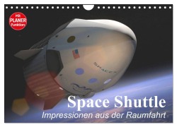 Cover-Bild zum Titel 'Space Shuttle. Impressionen aus der Raumfahrt (Wandkalender 2026 DIN A4 quer), CALVENDO Monatskalender' von 'Elisabeth Stanzer'