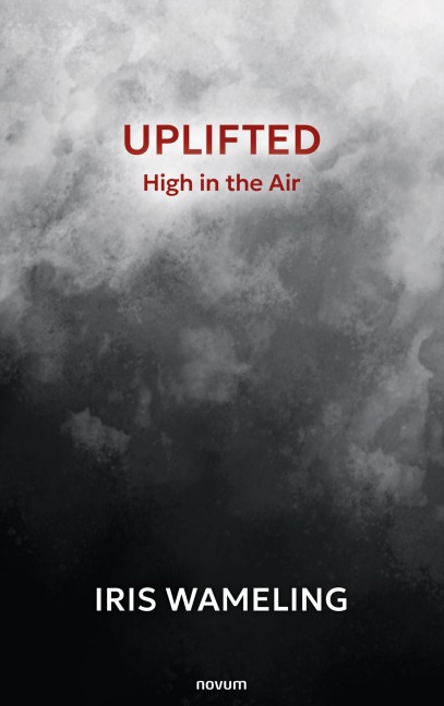 Uplifted - Iris Wameling